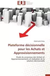 Plateforme décisionnelle pour les achats et approvisionnements - RAFYA-A
