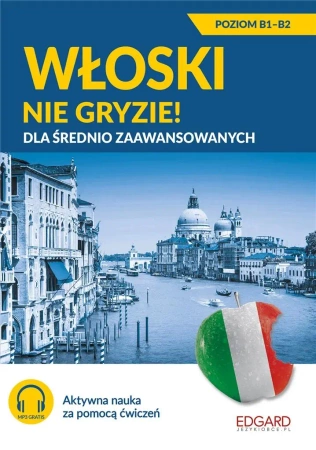 Włoski nie gryzie! Dla średnio zaawansowanych - Anna Wieczorek