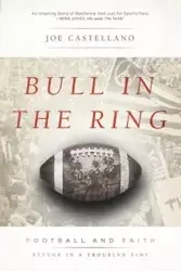 Bull in the Ring - Joe Castellano