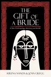 The Gift of a Bride - Serena Nanda