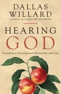 Hearing God - Willard Dallas