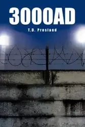 3000ad - Presland T. D.