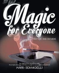 Magic for Everyone - Mario Berardelli