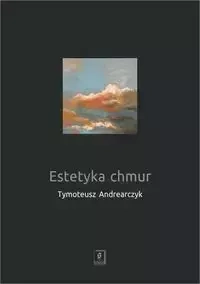 Estetyka chmur - Tymoteusz Andrearczyk