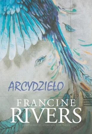 eBook Arcydzieło - Francine Rivers - Francine Rivers epub mobi