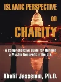 Islamic Perspective on Charity - Jassemm Khalil