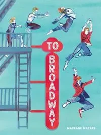 To Broadway - Mazaars Maurane