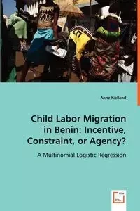 Child Labor Migration in Benin - Anne Kielland