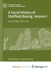 A Social History of Sheffield Boxing, Volume I - Bell Matthew