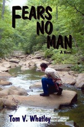 Fears No Man - Whatley Tom V.