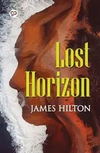 Lost Horizon - Hilton James