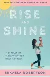 Rise and Shine - Mikaela Robertson