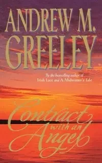 Contract with an Angel - Andrew M. Greeley