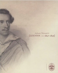 Dziennik z lat 1847-1849 - Juliusz Słowacki, Jacek Brzozowski