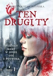 Ten drugi ty T.1 - Martyna Stawiszyńska