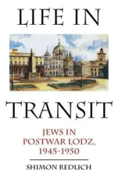 Life in Transit - Redlich Shimon