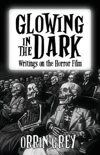 Glowing in the Dark - Grey Orrin