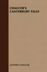 Chaucer's Canterbury Tales - Geoffry Chaucer Chaucer