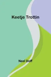 Keetje Trottin - Doff Neel