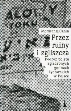 Przez ruiny i zgliszcza - Canin Mordechaj