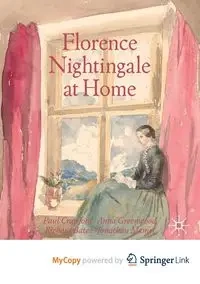 Florence Nightingale at Home - Paul Crawford
