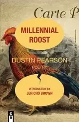MILLENNIAL ROOST - Dustin Pearson