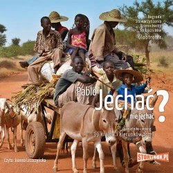 audiobook Jechać, nie jechać? Tom I. 39 krajów i kierunków - Pablo