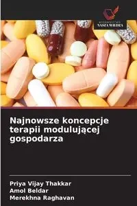 Najnowsze koncepcje terapii modulującej gospodarza - Vijay Thakkar Priya