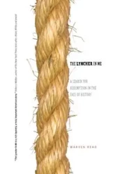 The Lyncher In Me - Warren Read