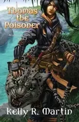 Thomas the Poisoner Tales from the Reading Dragon Inn Book 2 - R. Martin Kelly