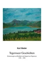 Tegernseer Geschichten - Karl Nieder