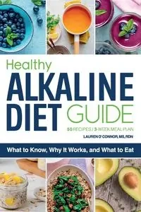 Healthy Alkaline Diet Guide - Lauren O'Connor