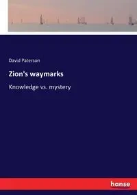 Zion's waymarks - David Paterson