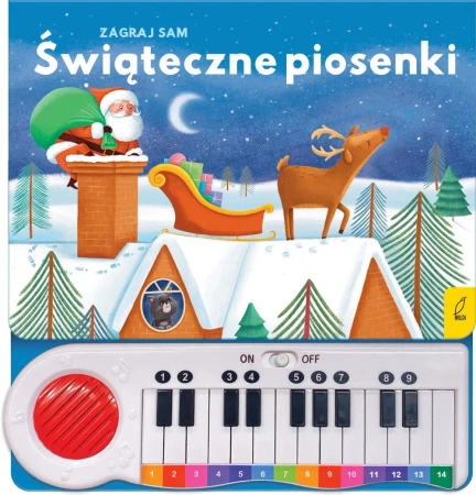 Pianinko. Zagraj sam. Świąteczne piosenki. Pianinko - opracowanie zbiorowe