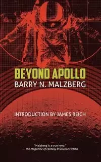 Beyond Apollo - Barry N. Malzberg