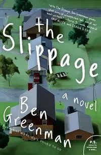 Slippage, The - Ben Greenman