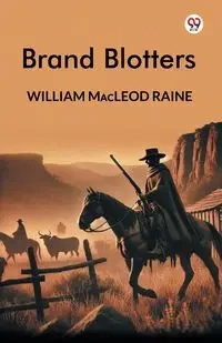 Brand Blotters - William Raine Macleod