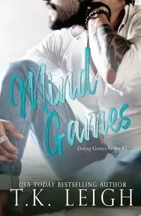 Mind Games - Leigh T.K.