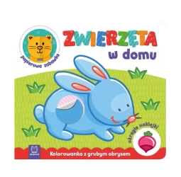 Zwierzęta w domu. Kolorowanka z grubym obrysem, okrągłe naklejki, papierowa zabawka - opracowanie zbiorowe