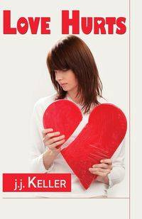 Love Hurts - Keller J.J.