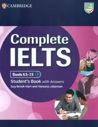 Complete IELTS Bands 6.5-7.5 Student's Book with Answers - Guy Brook-Hart, Vanessa Jakeman