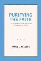 Purifying the Faith - James L. Peacock