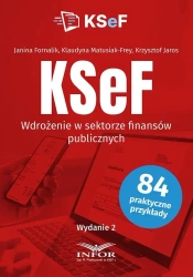 KSeF Wdrożenie w sektorze finansów publicznych w.2 - Janin Fornalik, Klaudyna Matusiak-frey, Krzysztof