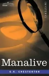 Manalive - Chesterton G. K.