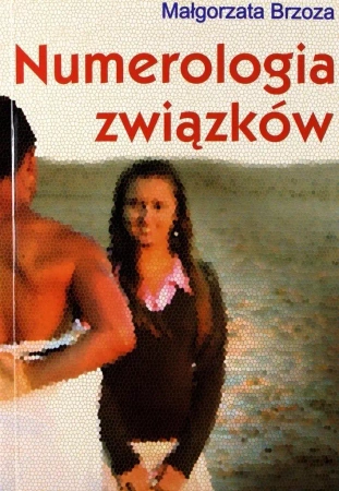 Numerologia związków - Małgorzata Brzoza