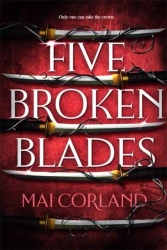 Five Broken Blades wer. angielska - Mai Corland