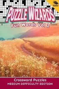 Puzzle Wizards Fun Words Vol 2 - Speedy Publishing LLC