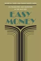 Easy Money - Roger M. Olien