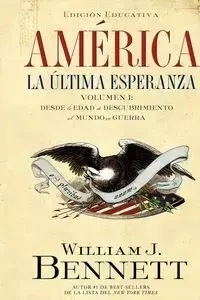America - Bennett William J.
