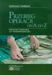 Przebieg operacji od A do Z - Harmsen Gertraud